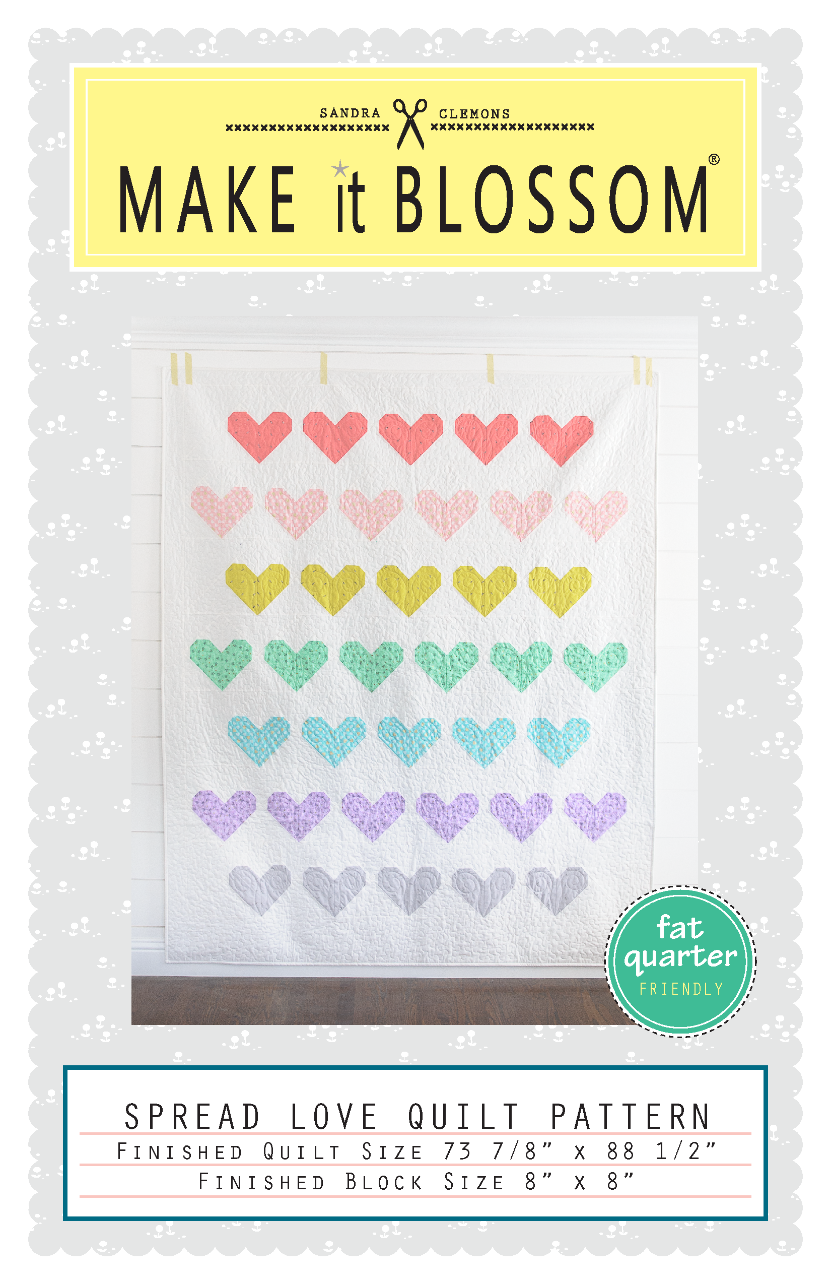 Spread Love Quilt Pattern - Download